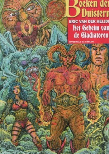 Boeken der Duisternis 6 - INTEGRAAL KLEUR 6 Geheim Gladiatoren