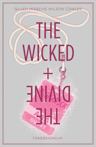 Wicked + The Divine, the  2 - Fandemonium