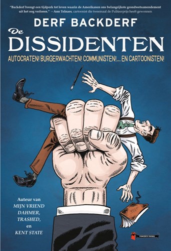 Derf Backderf - Collectie  - De dissidenten