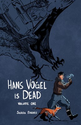 Hans Vogel is Dead 1 - Volume 1