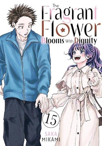 Fragrant Flower Blooms with Dignity, the 15 - Volume 15