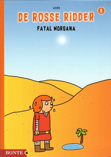 Bonte uitgaven  / Rosse Ridder, de 5 - Fatal Morgana