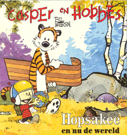 Casper en Hobbes 3 - Hopsakee en nu de wereld