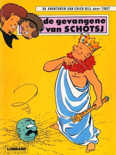 Chick Bill 29 - De gevangene van Schotsj