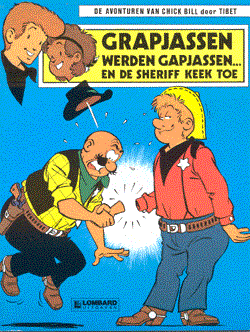 Chick Bill 36 - Grapjassen werden Gapjassen...
