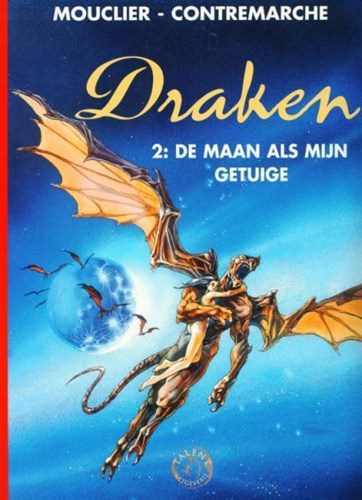 500 Collectie 3 / Draken 2 - De maan als mijn getuige