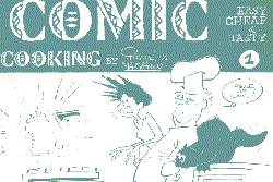 Comic Cooking 1 - Easy cheap & tasty