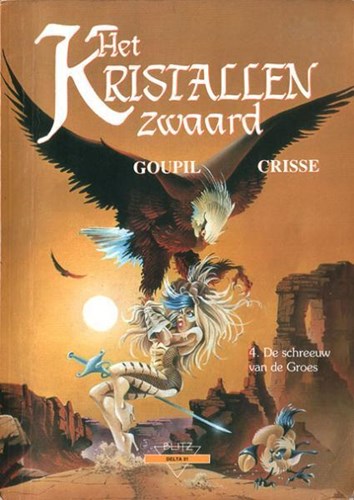 Collectie Delta 31 / Kristallen zwaard, het 4 - De schreeuw van de groes