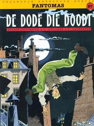 Collectie Detectivestrips 27 / Fantomas 3 - De dood die doodt