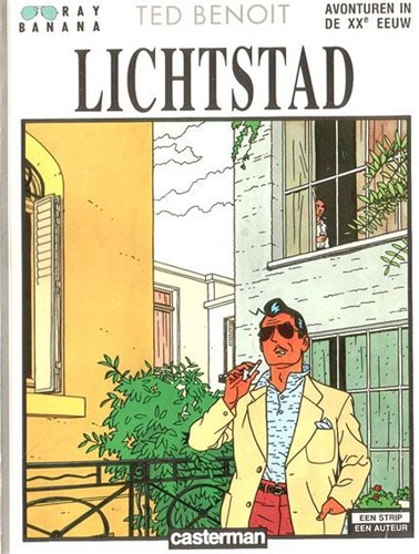 Een strip, een auteur 19 / Ray Banana 2 - Lichtstad