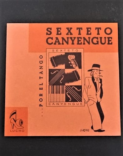 Sexteto Canyengue - Por el Tango