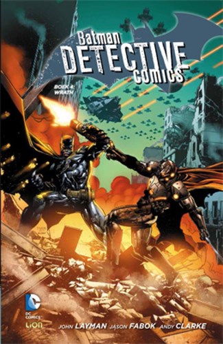 Batman - Detective Comics - New 52 (RW) 4 - Wrath, Hardcover (RW Uitgeverij)
