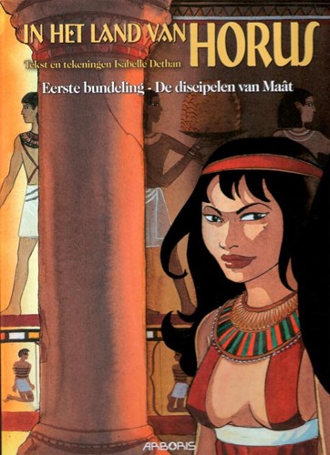 In het land van Horus 1 - Integraal, Hardcover (Arboris)