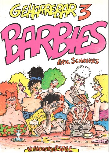 Geharrebar 3 - Barbies, Softcover, Eerste druk (1985) (Espee)