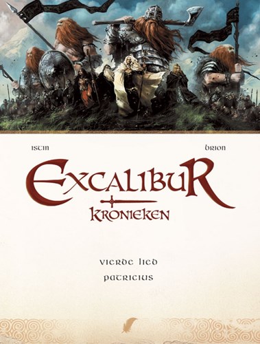Excalibur kronieken 4 - Vierde lied: Patricius
