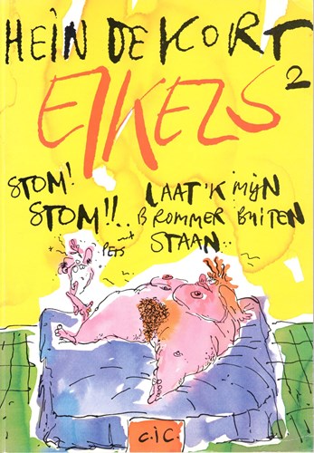 Eikels 2 - Stom! Stom!!..laat ik mijn brommer buiten staan, Softcover (C.I.C.)