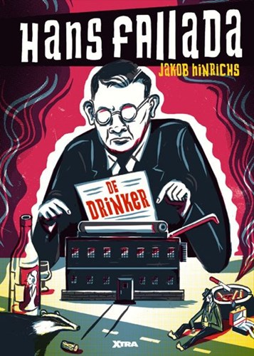 Drinker, de  - Hans Fallada - De Drinker, Hardcover (Xtra)