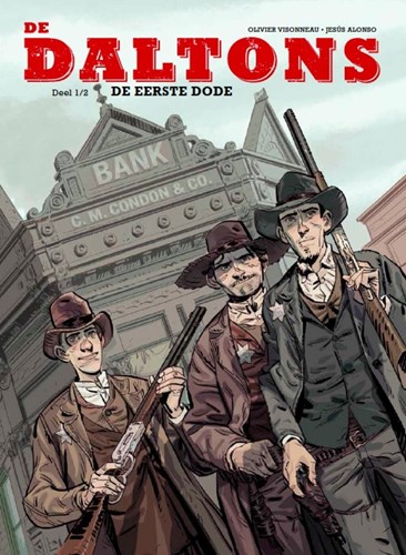 Daltons, de 1 - De eerste dode, Hardcover, Eerste druk (2016) (Gorilla)