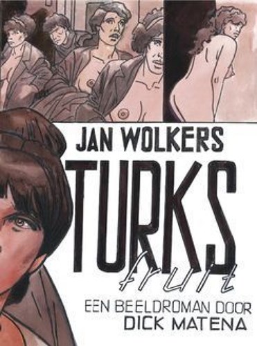 Dick Matena - Collectie  - Jan Wolkers - Turks Fruit, HC (Oblong) (Meulenhoff bv)