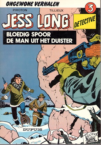 Jess Long 3 - Bloedig spoor + De man uit het duister, Softcover, Eerste druk (1978) (Dupuis)