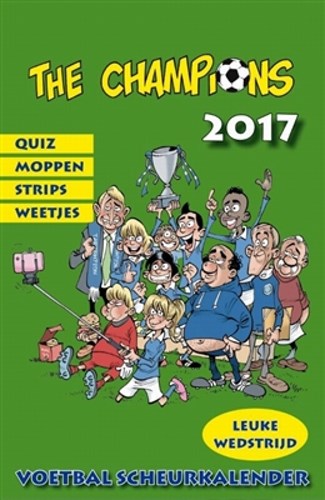 Champions, the - Kalenders 2017 - The Champions - Scheurkalender 2017, Kalender (Boemerang, De)