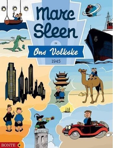 Marc Sleen in:  - Marc Sleen in Ons Volkske - Jaargang 1945, Hardcover (Bonte)