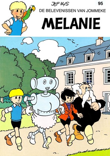 Jommeke 95 - Melanie, Softcover, Jommeke - traditionele cover (Mezzanine)