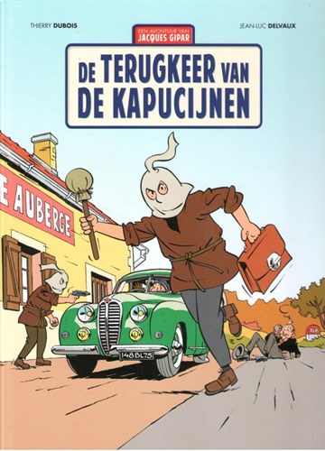 Jacques Gipar, avonturen van 2 - De terugkeer van de Kapucijnen, Hardcover (Gorilla)