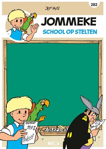 Jommeke 282 - School op stelten, Softcover, Jommeke - Relook (Ballon)