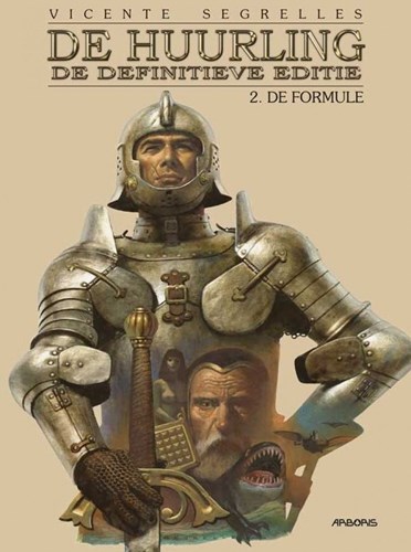 Huurling, de - De definitieve editie 2 - De formule, Hardcover (Arboris)