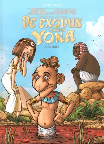 Exodus volgens Yona 2 - De exodus volgens Yona 2 - Onrust, Hardcover (Gorilla)