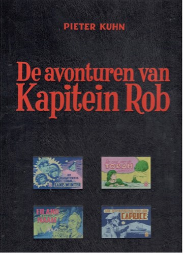 Kapitein Rob - HC Bundeling De Vrijheid  16 - De avonturen van Kapitein Rob 16, Hardcover (De vrijheid)