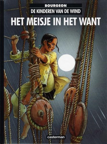 Kinderen van de Wind, de 1 - Het meisje in het want, Hardcover (Casterman)