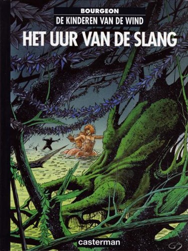Kinderen van de Wind, de 4 - Het uur van de slang, Hardcover (Casterman)