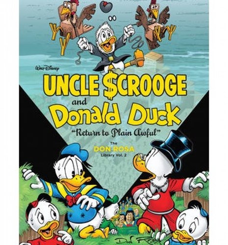 Don Rosa Library 2 - Uncle Scrooge and Donald Duck: Return to Plain Awful, Hardcover (Fantagraphics books)