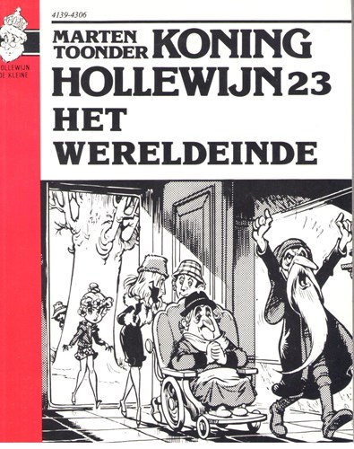 Koning Hollewijn - Mondria 23 - Het wereldeinde, Softcover (Mondria)