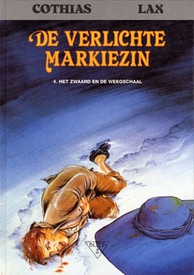 Collectie Kronieken 22 / Verlichte Markiezin, de  4 - Het zwaard en de weegschaal, Hardcover (Blitz)