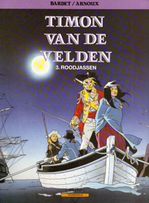 Collectie Kronieken 25 / Timon van de Velden 3 - Roodjassen, Softcover (Blitz)