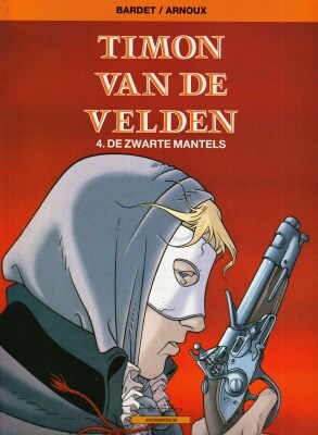 Collectie Kronieken 38 / Timon van de Velden 4 - De zwarte mantels, Softcover (Blitz)