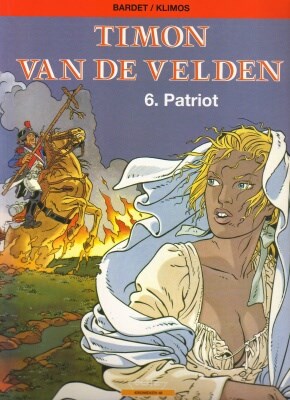 Collectie Kronieken 46 / Timon van de Velden 6 - Patriot, Softcover (Oranje/Farao)
