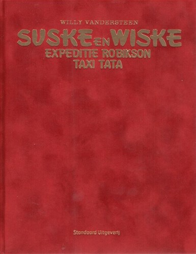 Suske en Wiske 334 - Expeditie Robikson / Taxi Tata, Luxe/Velours, Eerste druk (2016), Vierkleurenreeks - Luxe velours (Standaard Uitgeverij)