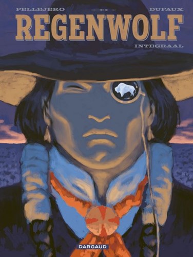Regenwolf Integraal - Regenwolf, Hardcover (Dargaud)
