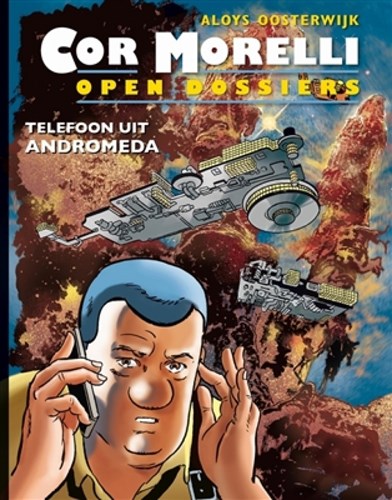 Cor Morelli - Open dossiers 1 - Telefoon uit Andromeda, Softcover (Don Lawrence Collection)
