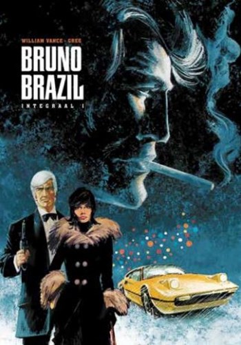 Bruno Brazil - Integraal 1 - Integraal 1, Hardcover (SAGA Uitgeverij)