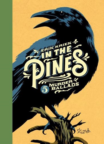 Erik Kriek - Collectie  - In the pines, Hc+linnen rug (Scratch)