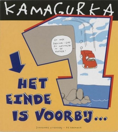 Kamagurka - Collectie  - Het einde is voorbij, Softcover (Harmonie, de)