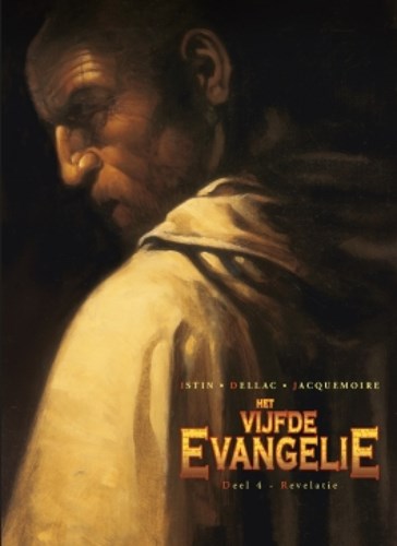 Vijfde Evangelie, het 4 - Revelatie, Hardcover, Eerste druk (2015), Vijfde Evangelie, het - Hardcover (SAGA Uitgeverij)