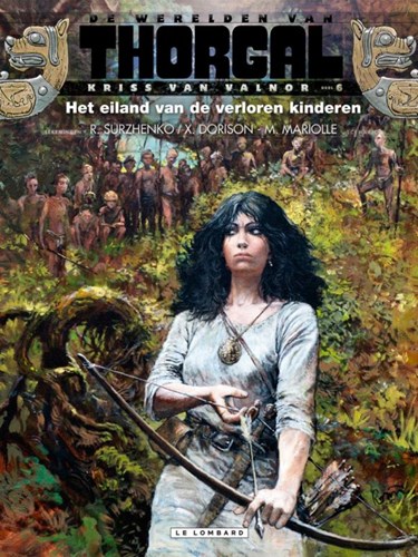 Thorgal, de werelden van  / Kriss van Valnor 6 - Het eiland van de verloren kinderen, Hardcover, Kriss van Valnor - Hardcover (Lombard)