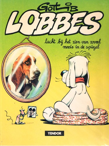 Lobbes 3 - Lobbes lacht bij het zien van zoveel moois in de s, Softcover, Eerste druk (1980) (Yendor)