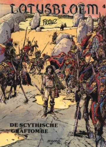 Lotusbloem 4 - De scythische graftombe, Softcover, Lotusbloem - SC (Arboris)